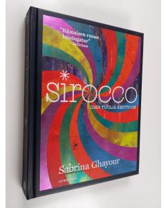 Kirjailijan Sabrina Ghayour käytetty kirja Sirocco : idän tuulia keittiöön