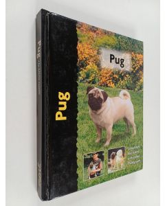 Kirjailijan Juliette Cunliffe käytetty kirja Pug