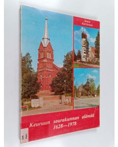 Kirjailijan Saara Karttunen käytetty kirja Keuruun seurakunnan elämää 1628-1978 : Keuruun seurakunnan 350-vuotisjuhlajulkaisu