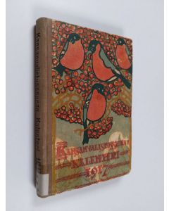 käytetty kirja Kansanvalistusseuran kalenteri 1917