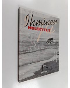 Kirjailijan Erkki Winter käytetty kirja Ihminen ja molekyylit