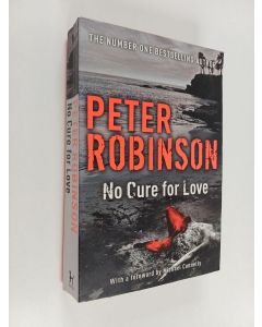 Kirjailijan Peter Robinson käytetty kirja No cure for love
