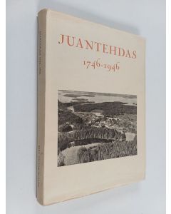Kirjailijan Victor Hoving käytetty kirja Juantehdas 1746-1946