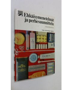 käytetty kirja Ehkäisymenetelmät ja perhesuunnittelu