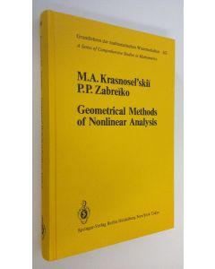 Kirjailijan M. A. Krasnosel'skii käytetty kirja Geometrical methods of nonlinear analysis