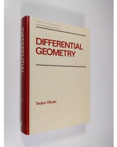 Kirjailijan Tanjiro Okubo käytetty kirja Differential Geometry