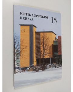 käytetty kirja Kotikaupunkini Kerava 15
