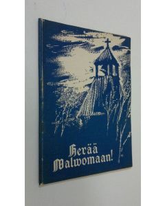 Kirjailijan Urho Muroma käytetty teos Herää valvomaan n:o 3-4/1956