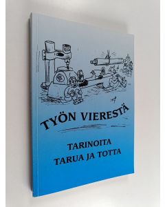 käytetty kirja Työn vierestä