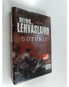 Kirjailijan Reino Lehväslaiho käytetty kirja Soturit
