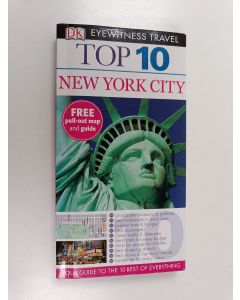 Kirjailijan Eleanor Berman käytetty kirja DK Eyewitness Top 10 Travel Guide : New York City