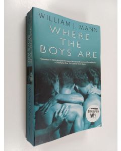 Kirjailijan William J. Mann käytetty kirja Where the Boys Are