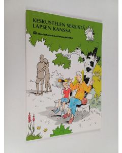 Kirjailijan Jyrki Joensuu käytetty kirja Keskustelen seksistä lapsen kanssa