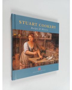Kirjailijan Peter C. D. Brears käytetty kirja Stuart Cookery - Recipes & History