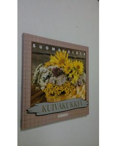 Tekijän Ritva Reinilä  käytetty kirja Suomalaisia kuivakukkia (ERINOMAINEN)