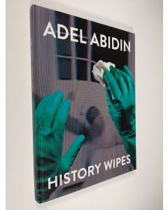 Kirjailijan Adel Abidin uusi kirja Adel Abidin : history wipes