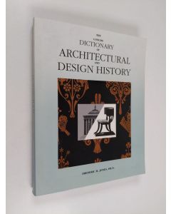 Kirjailijan Frederic Hicks Jones käytetty kirja The Concise Dictionary of Architectural and Design History