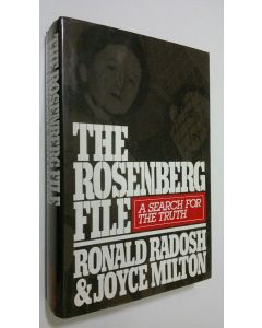 Kirjailijan Ronald Radosh käytetty kirja The Rosenberg File : a search for the truth