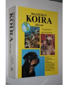 Kirjailijan Bonnie Wilcox käytetty kirja Maailman koira-atlas