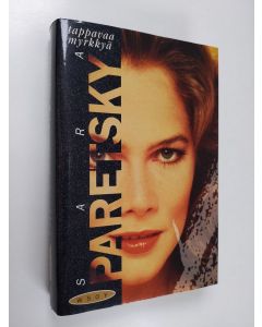 Kirjailijan Sara Paretsky käytetty kirja Tappavaa myrkkyä