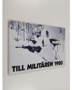 käytetty teos Till militären 1980