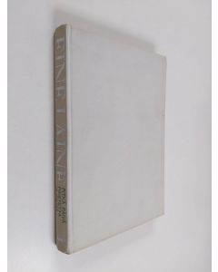 Kirjailijan Eine Laine käytetty kirja Pitkä päivä paistetta ja pilviä : Muistelmia