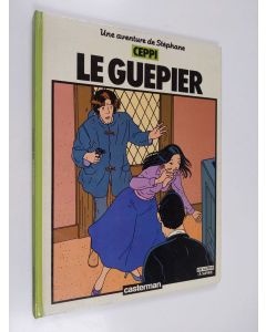 Kirjailijan Daniel Ceppi käytetty kirja Le guêpier