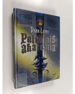 Kirjailijan Dean Lorey käytetty kirja Painajaisakatemia