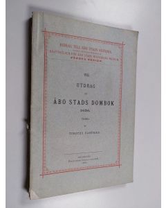 käytetty kirja Utdrag ur Åbo stads dombok 1636 I : 8