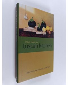 Kirjailijan Janet Ross & Michael Waterfield käytetty kirja Leaves from Our Tuscan Kitchen