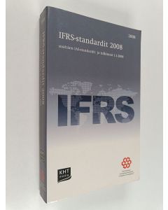 käytetty kirja IFRS-standardit 2008 : sisältäen IAS-standardit ja tulkinnat 1.1.2008
