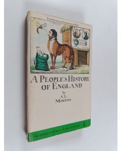 Kirjailijan Arthur Leslie Morton käytetty kirja A People's History of England