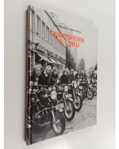 Kirjailijan Eino Nieminen & Matti Wacklin käytetty kirja Tampereen 70-luku