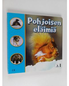 Kirjailijan Emilia Numminen käytetty kirja Pohjoisen eläimiä