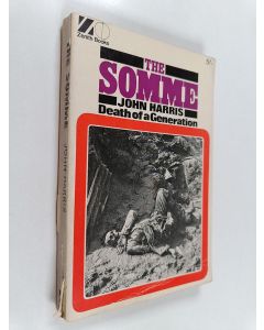Tekijän John Harris  käytetty kirja The Somme : Death of a Generation
