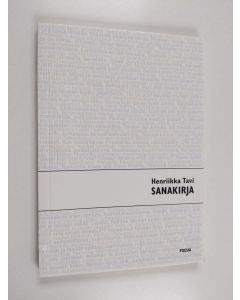 Kirjailijan Henriikka Tavi käytetty kirja Sanakirja