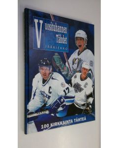 käytetty kirja Vuosituhannen tähdet : jääkiekko