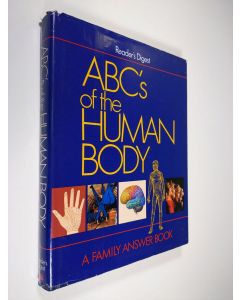 käytetty kirja ABC's of the human body : a family answer book