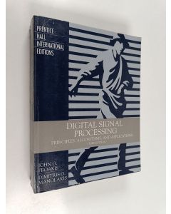Kirjailijan John G. Proakis käytetty kirja Digital signal processing : principles, algorithms and applications