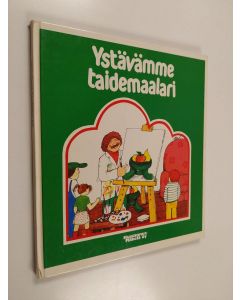 Kirjailijan Paul Mangold käytetty kirja Ystävämme taidemaalari