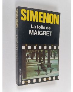 Kirjailijan Georges Simenon käytetty kirja La folle de Maigret