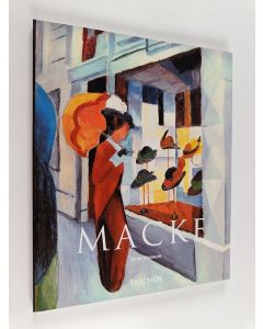 Kirjailijan Anna Meseure käytetty kirja August Macke 1887-1914