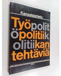 käytetty kirja Työpolitiikan tehtäviä