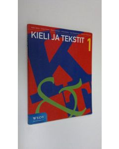 käytetty kirja Kieli ja tekstit 1