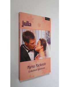 Kirjailijan Myrna Mackenzie käytetty kirja Erikoinen työnkuva