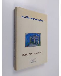 Kirjailijan Reijo Rinnekangas käytetty kirja Matka vuorimaahan