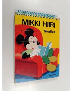 Kirjailijan Walt Disney käytetty teos Mikki Hiiri tiirailee