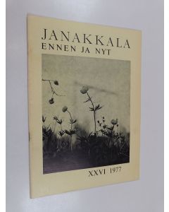 käytetty teos Janakkala ennen ja nyt XXVI 1977