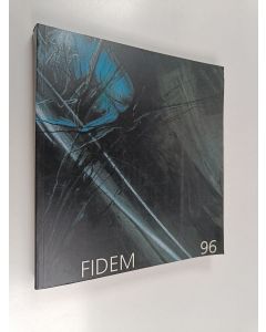 käytetty kirja FIDEM XXV Neuchatel 1996 : exposition internationale de médailles d'art contemporaines
