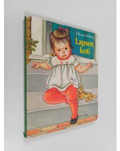 Kirjailijan Eloise Wilkin käytetty kirja Lapsen koti